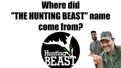 Where did the Hunting Beast name come from? with Dan Infalt