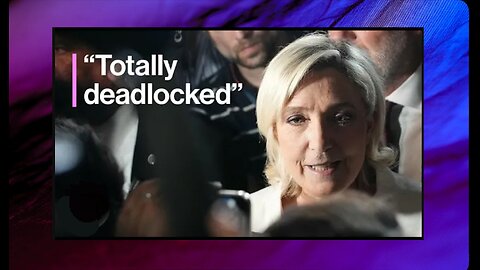 French Election Results | Le Pen Says France Is 'Totally Deadlocked'