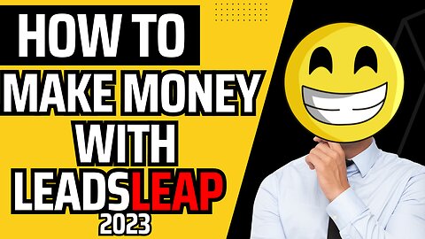 How To Make Money Online In 2023 Using LeadsLeap 🤑🌍 For Beginners 👈