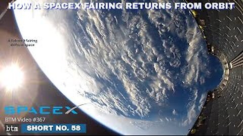 How a SpaceX Fairing Returns from Orbit | S58