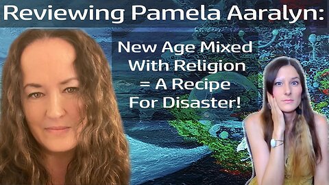 Reviewing Pamela Aaralyn: New Age Mixed With Religion - What Could Possibly Go Wrong?