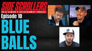Adam Has Blue Balls with Billy from The Game Chasers | Side Scrollers #10