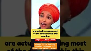 Ilhan Omar provides racist thoughts