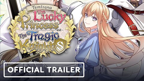 Temirana: The Lucky Princess and the Tragic Knights - Official Announcement Trailer