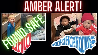 Amber Alert North Carolina cancelled Found Safe!, Amber Alert Ohio cancelled found safe!