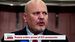 Russia orders arrest of ICC prosecutor