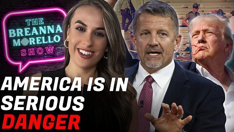 Erik Prince Weighs in on Trump Assassination Attempt-POLL: Trump Assassination Attempt - Mark Mitchell; ; Biological Man vs Female Athlete at the Olympics - Seth Weathers | The Breanna Morello Show
