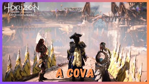 A COVA - Horizon Forbidden West Legendado em Português