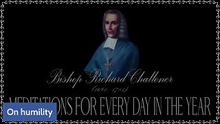 ✠Challoner Meditation: August 26th