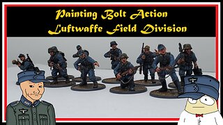 Painting Bolt Action - Luftwaffe Field Division