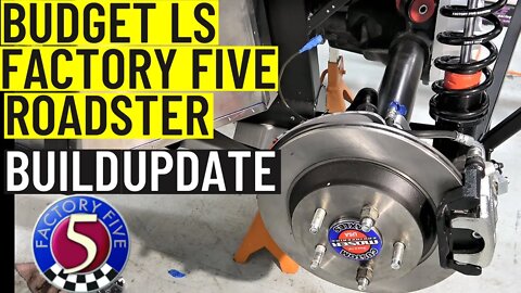 Budget LS Factory Five Roadster | Build Update 12