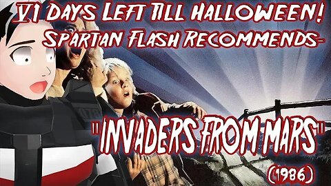 6 Days left till Halloween! Spartan Flash Recommends - "Invaders From Mars" (1986)