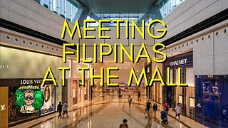 Meeting Filipinas At The Mall - Philippines