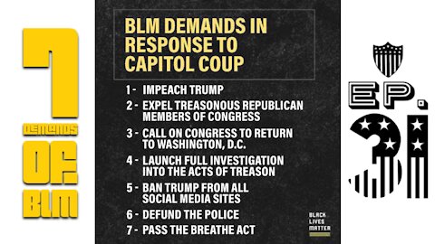 The 7 Demands of Black Lives Matter - Ep. 31