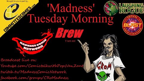 Madness Tuesday Morning Brew E32 8-23-22