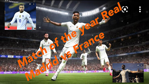 Match of the year Real Madrid Vs France
