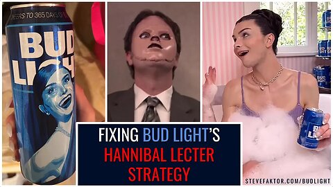 Fixing@budlight's Hannibal Lecter Marketing Strategy | The McFuture w/Steve Faktor