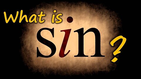 What is Sin?