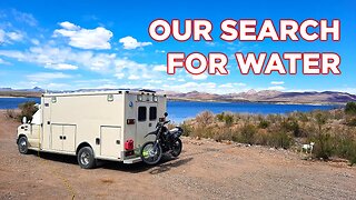 Leaving Our Winter Camp In Search Of... WATER! | Ambulance Conversion Life