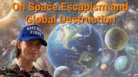 KaiClips || On Space Escapism and Global Destruction