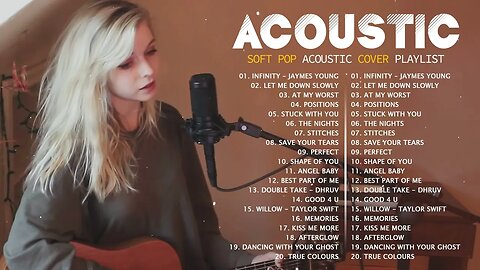 Popular Songs Acoustic Cover Of All Time Soft Pop Acoustic Cover Playlist