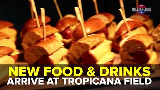 New food and drinks arrive at Tropicana Field | Taste and See Tampa Bay