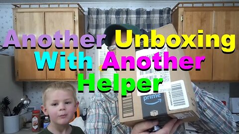 No. 982 – Another Unboxing With Another Helper