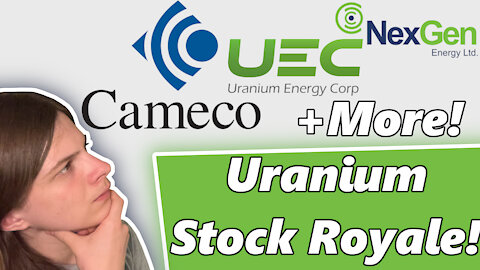 Uranium Stock Comparison!