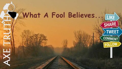 FNL- What A fool Believes
