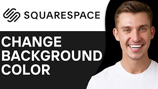 HOW TO CHANGE BACKGROUND COLOR IN SQUARESPACE