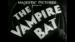 The Vampire Bat (1933)