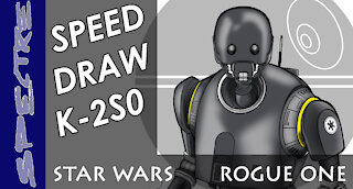 K-2SO Speed Draw + [Bonus Disney Star Wars Rant]