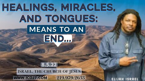 HEALINGS, MIRACLES, AND TONGUES: MEANS TO AN END...