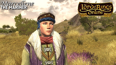 LOTRO - The Mariner Ep 23 - On to Lonelands