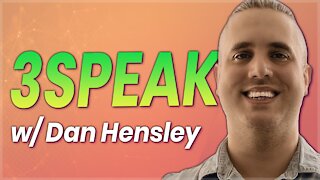 ▶️ 3Speak: Decentralized Video – With Dan Hensley | EP#455