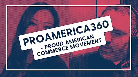 ProAmerica360 - Proud American Commerce Movement