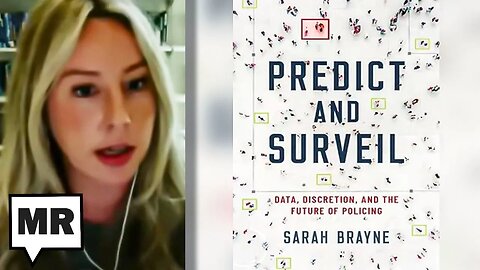 The Big Data Policing Is Taking Over Law Enforcement | Sarah Brayne | TMR