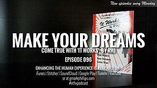 Make Your Dreams Come True With 'It Works' by RHJ | ETHX 096