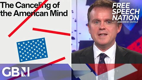 'The canceling of the American Mind': Authors of the book on 'wokeism' join Andrew Doyle