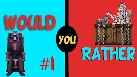 CANABALISM OR DEATH?!?!?! (The Return of Would You Rather)