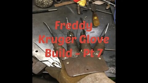 Freddy Kruger Glove Build Part 6/7 - Nightmare In My Garage - Halloween Build