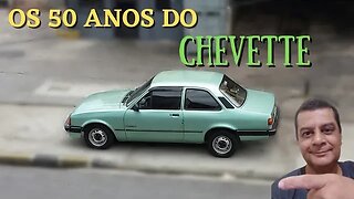 Os 50 anos do Chevrolet Chevette
