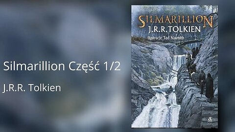 Silmarillion Część 1/2 - J.R.R. Tolkien