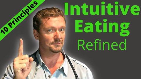 INTUITIVE EATING Explained & Refined (Does Intuitive Eating Work?)