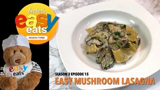 S03E15 Becker's Easy Eats: Easy Mushroom Lasagna