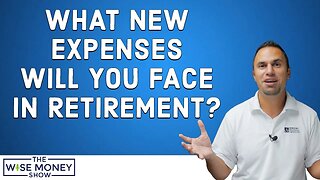 What New Expenses Will You Face in Retirement