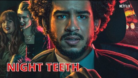 Night Teeth - Official Trailer - Netflix