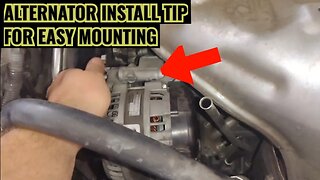 ALTERNATOR INSTALL TIP FOR DIFFICULT MOUNTING / HARD TO INSTALL