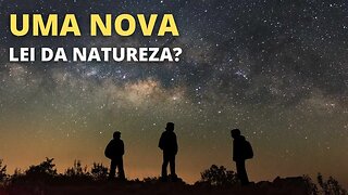 Descobriram uma nova lei da natureza?