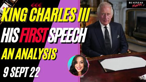 King Charles III his speech to the nation: An Analysis